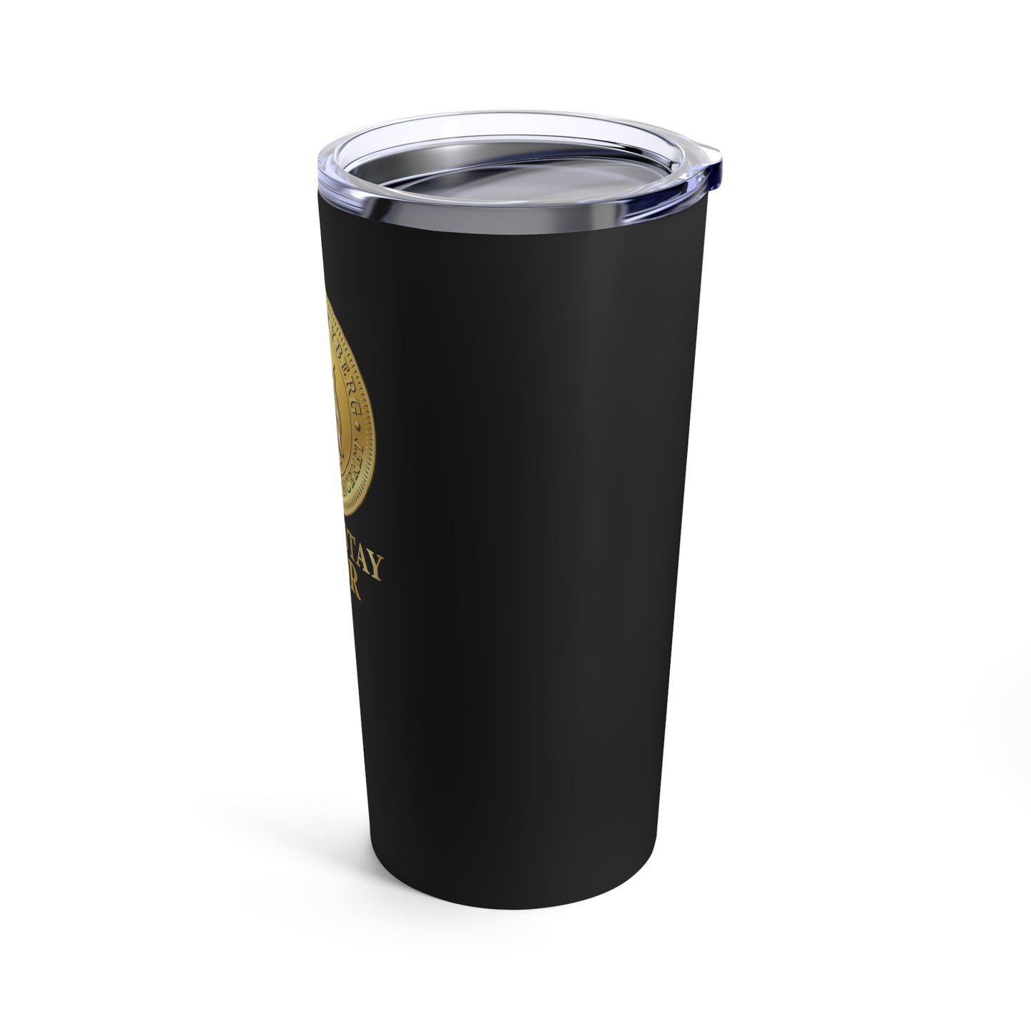 Tumbler, 20 oz Black - Don't Stay Poor Coin