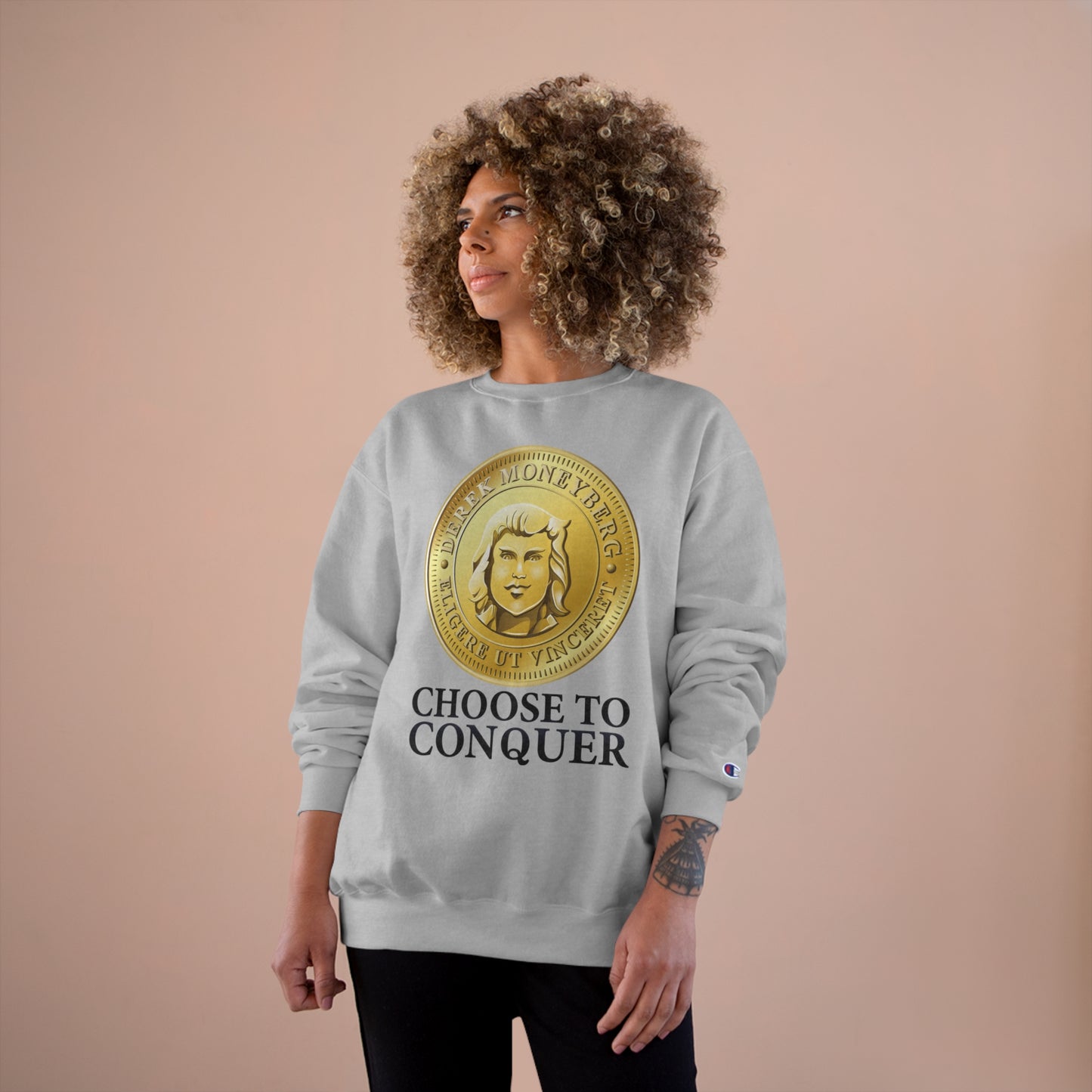 Champion Crewneck Sweatshirt - Choose To Conquer Coin