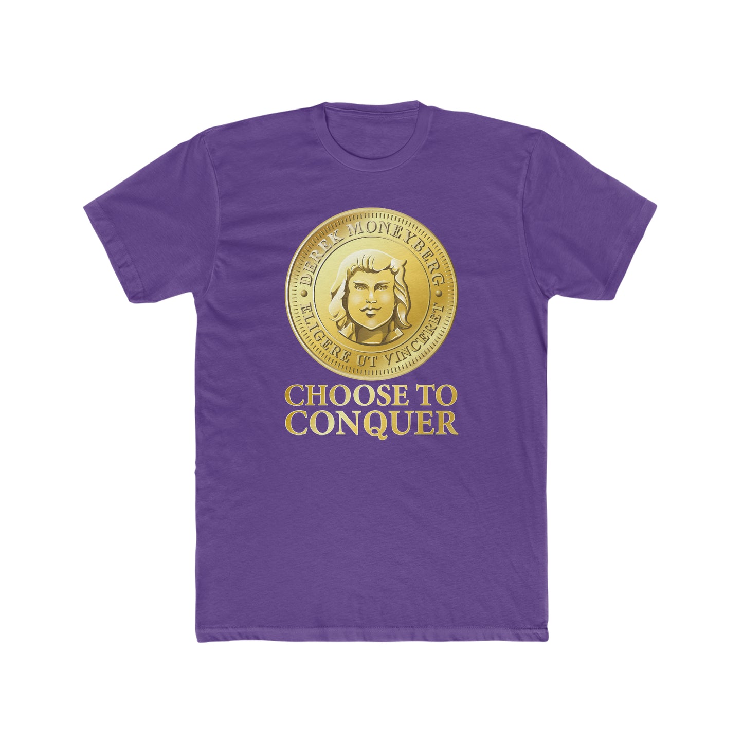 Crewneck T-Shirt - Choose To Conquer Coin