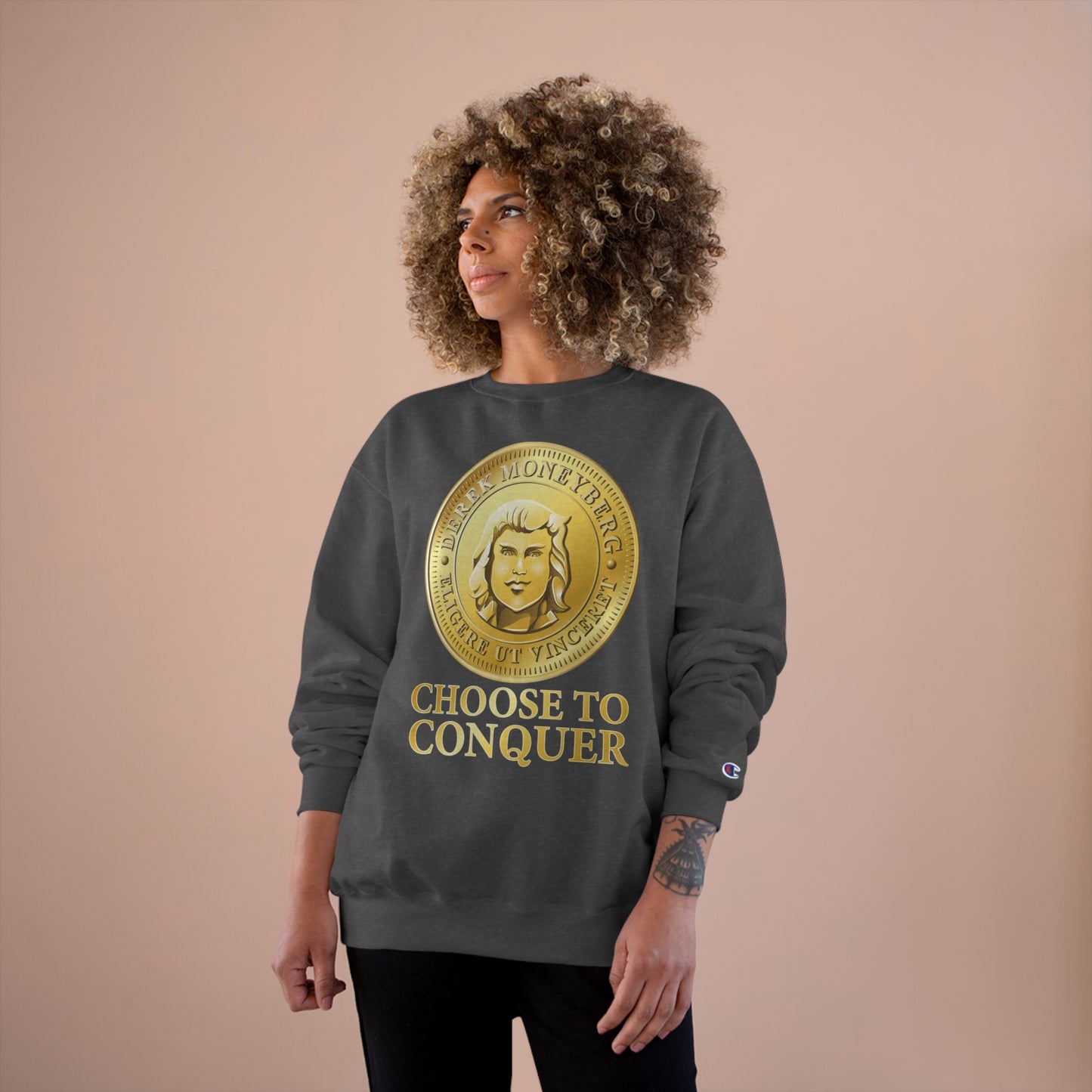 Champion Crewneck Sweatshirt - Choose To Conquer Coin