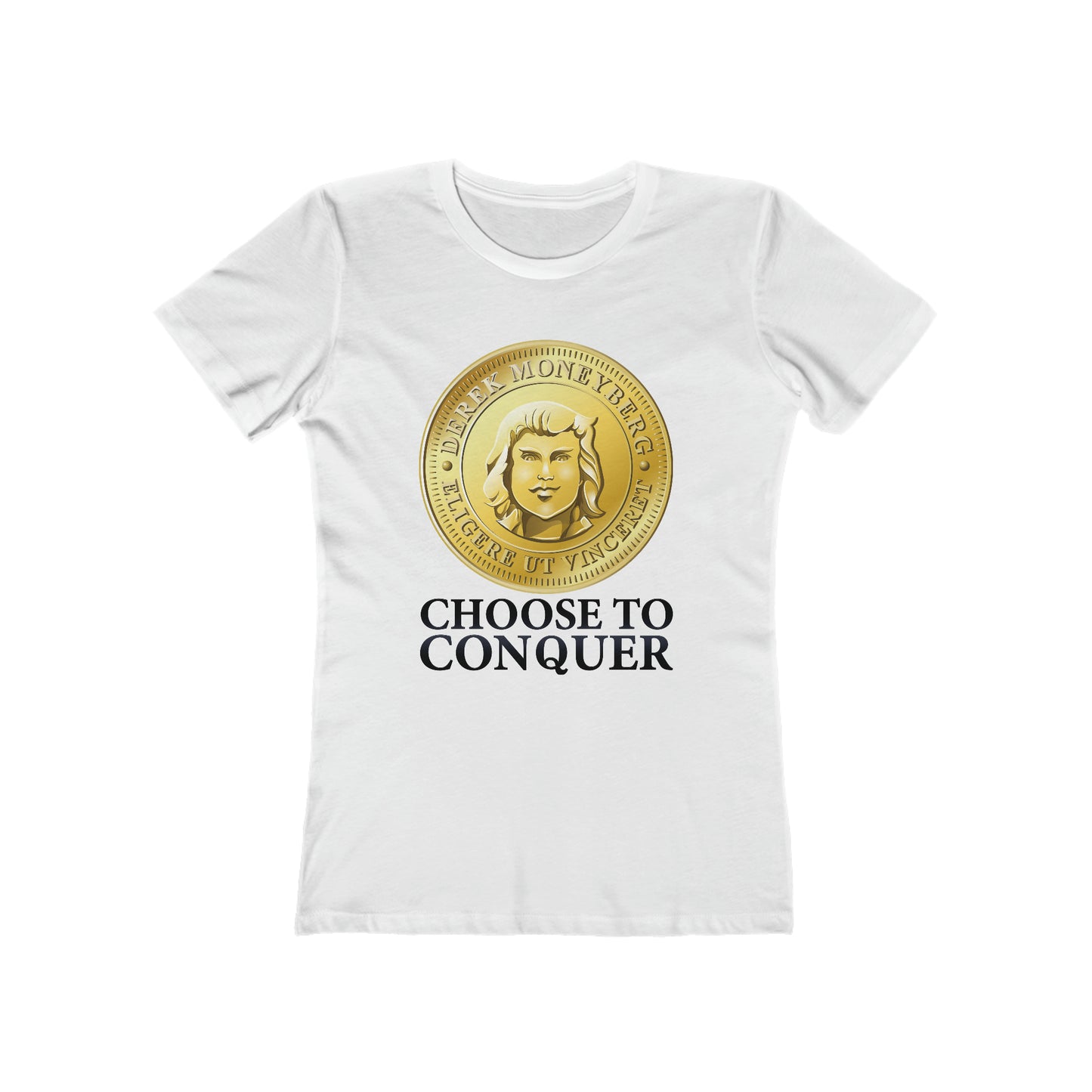 Women's Crewneck T-Shirt - Choose To Conquer Coin