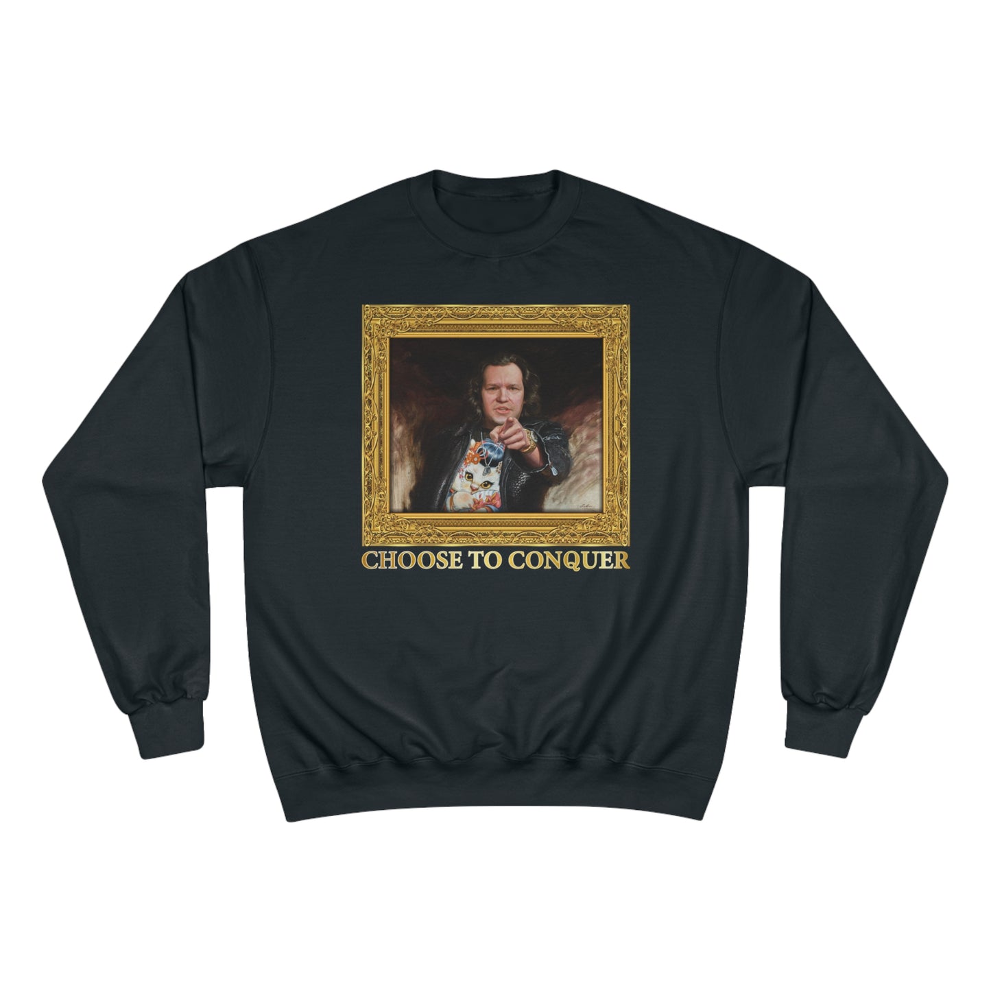 Champion Crewneck Sweatshirt - Choose To Conquer Painting