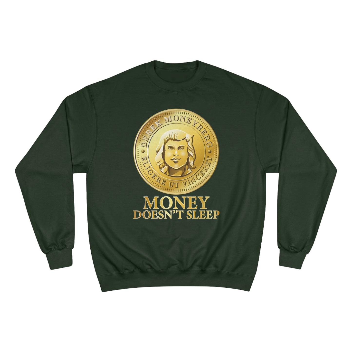 Champion Crewneck Sweatshirt - Money Doesn't Sleep Coin