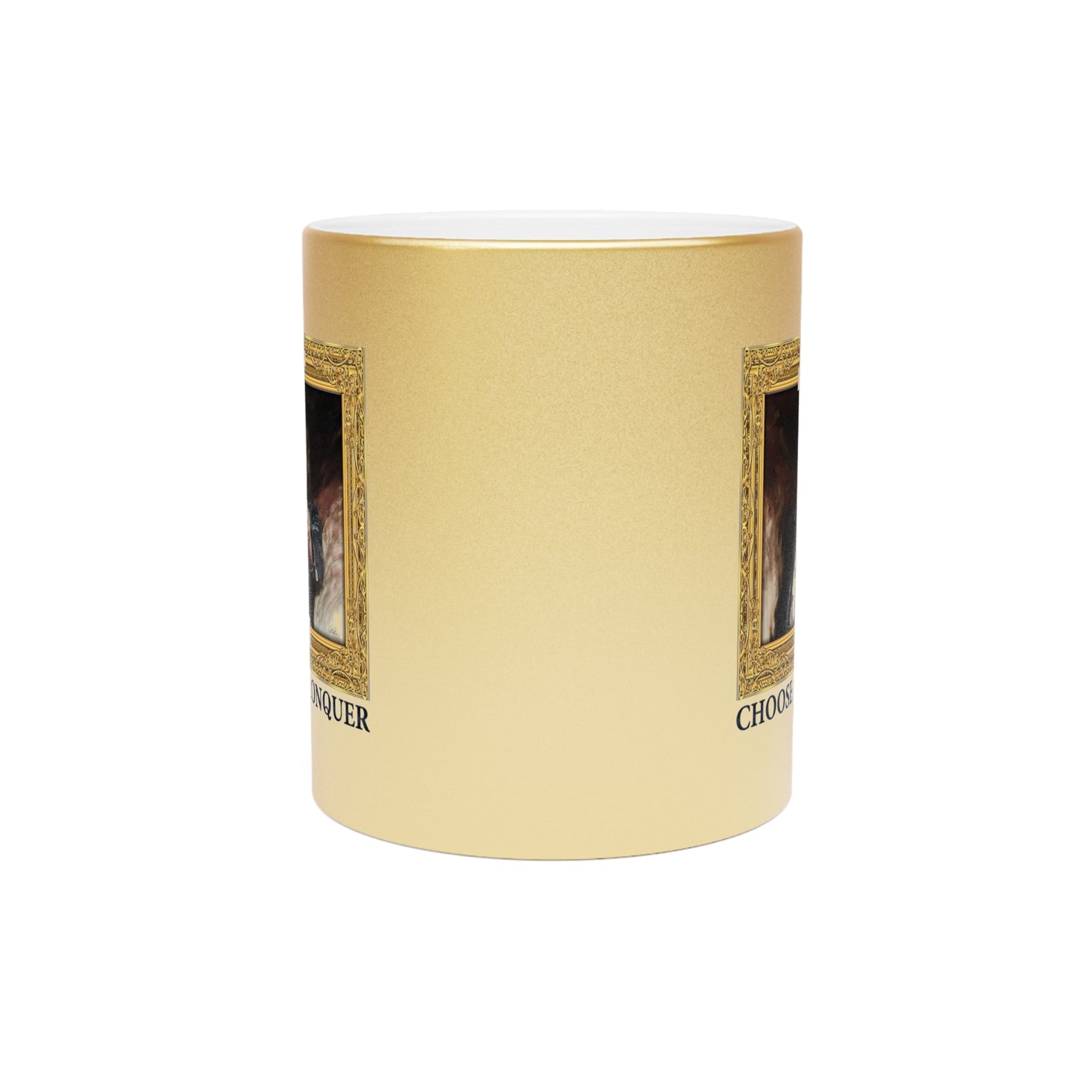 Mug, 11 oz Metallic Gold - Choose To Conquer Painting