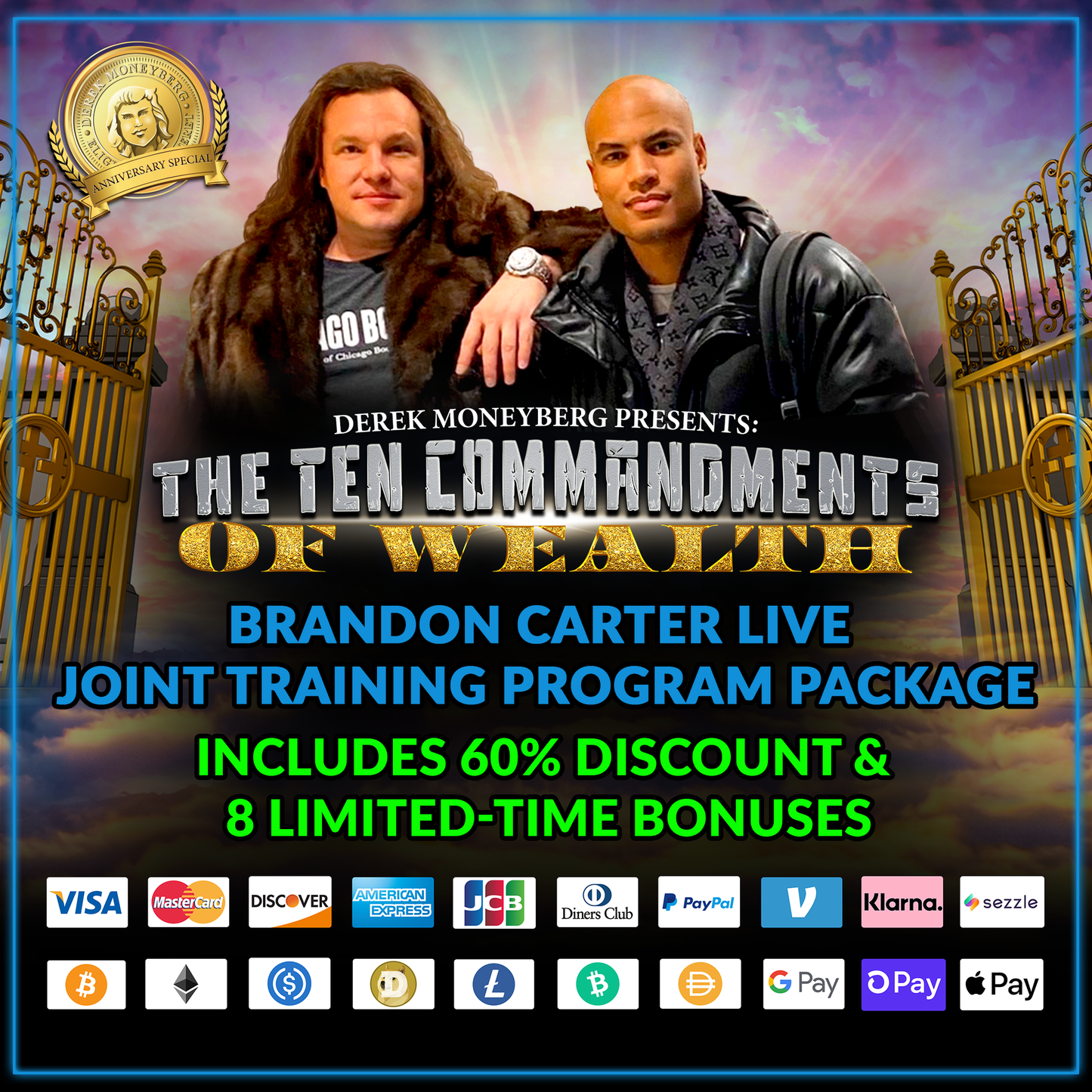 Derek Moneyberg Presents: The Ten Commandments of Wealth (Brandon Carter Anniversary Live Joint Training Program Package)