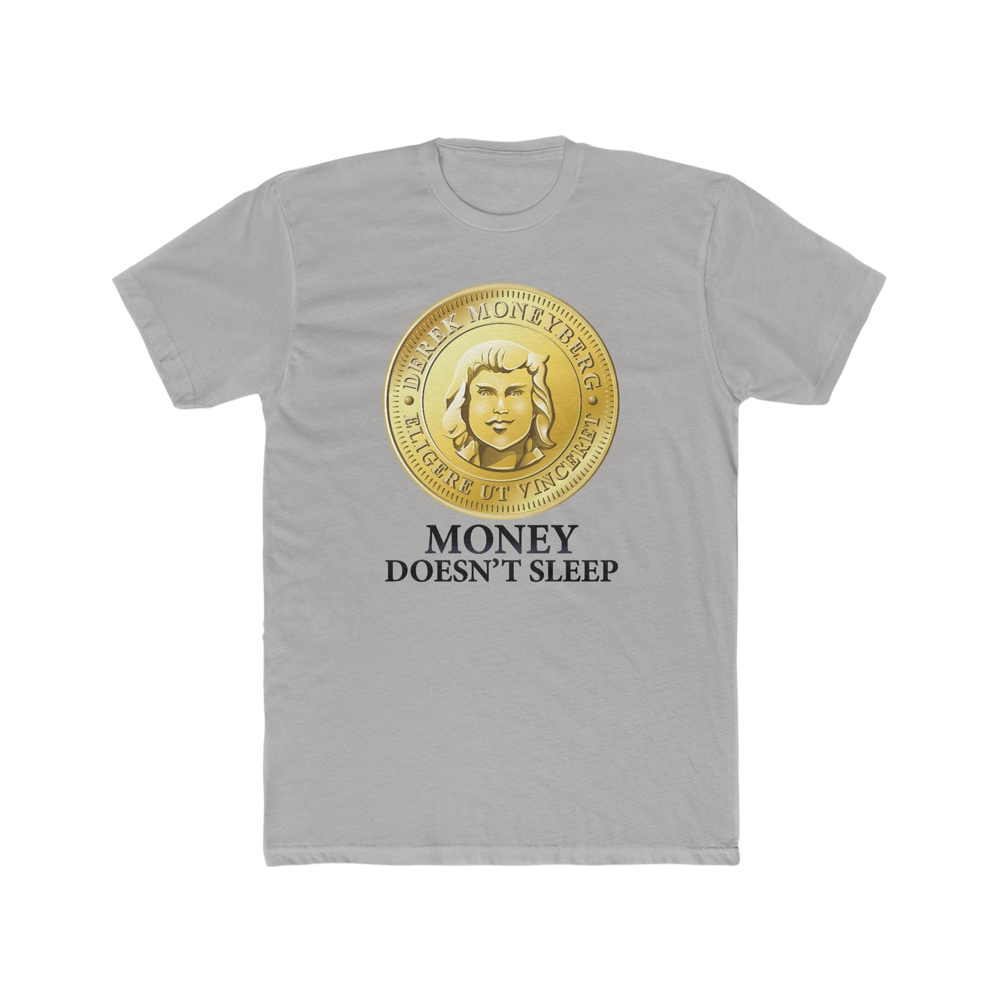 Crewneck T-Shirt - Money Doesn't Sleep Coin